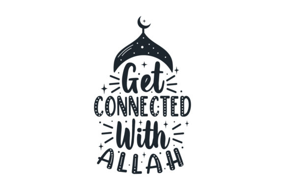 Ramadan, Get Connected with Allah