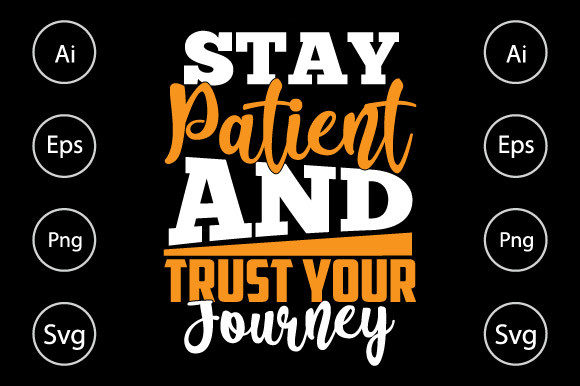 Stay Patient and Trust Your Journey Review